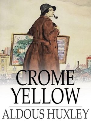 Crome Yellow - ebook